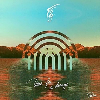 French Kiwi Juice - Time For A Change [New Vinyl LP] Extended Play