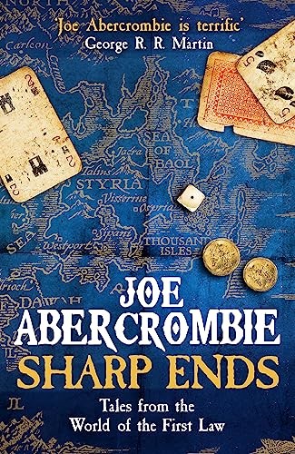 Sharp Ends: Stories from the World of The First Law by Joe Abercrombie (PB 2017) - Image 3