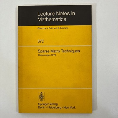 Sparse Matrix Techniques Copenhagen 1976 Lecture Notes in Mathematics TPB A Dold