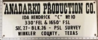Vintage Porcelain Oil Field Sign - Anadarko Production Co, Winkler County, Texas