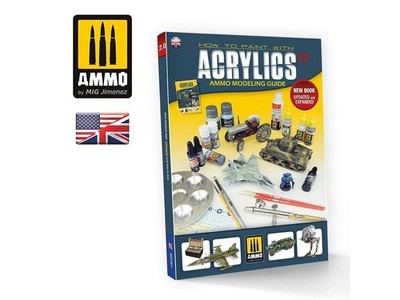 AMMO MIG - Modelling Guide - How To Paint With Acrylics 2.0 (English) 6046
