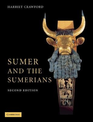 Sumer and the Sumerians by Crawford, Harriet E. W.