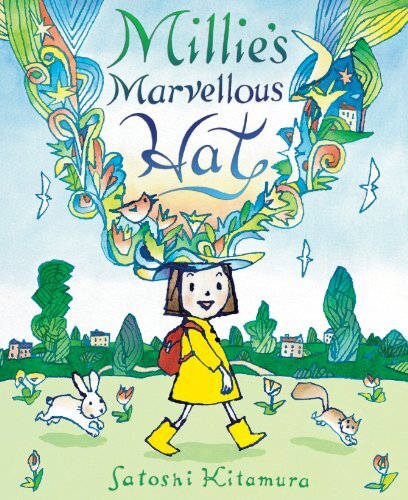 Millie's Marvellous Hat-Satoshi Kitamura