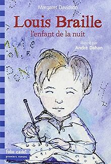 Louis Braille, l'enfant de la nuit von Davidson, ... | Buch | Zustand akzeptabel
