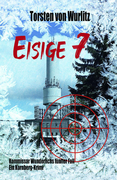 Thumbnail - Eisige 7 | Torsten Von Wurlitz | Deutsch