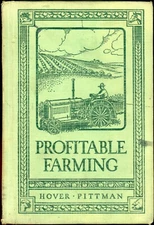 Profitable Farming by J Milton Hover & Marvin S Pittman (1932, Hardcover)
