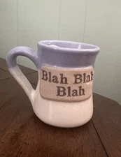Tumbleweed Pottery Blah Blah Blah Stoneware Ceramic Pottery Mug 16 oz