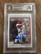 Reggie Sanders 2004 Topps Chrome Traded Autographed Signed BAS Beckett On Card