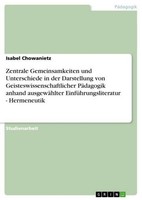 Zentrale Gemeinsamkeiten Und Unterschiede In Der Darstellung Von Geisteswissensc