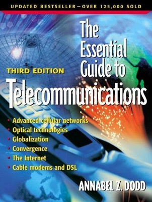 The Essential Guide to Telecommunic..., Dodd, Annabel Z