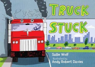 Truck Stuck by Wolf, Sallie