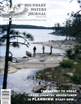 BOUNDARY WATERS JOURNAL WINTER 2007 Canoe Country | eBay