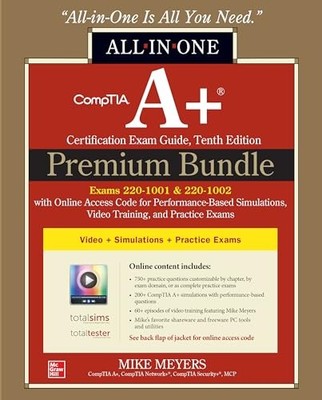 CompTIA A Certification Premium Bundle: All-in-One Exam Guide, Tenth Edi - GOOD