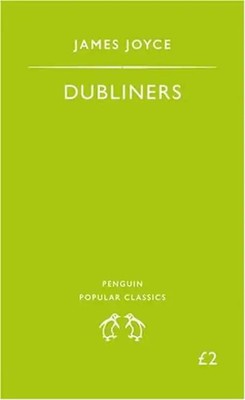 Dubliners. (Penguin Popular Classics) - James Joyce
