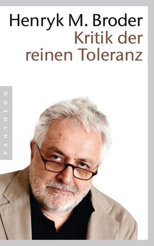 Thumbnail - Kritik Der Reinen Toleranz Henryk M. Broder