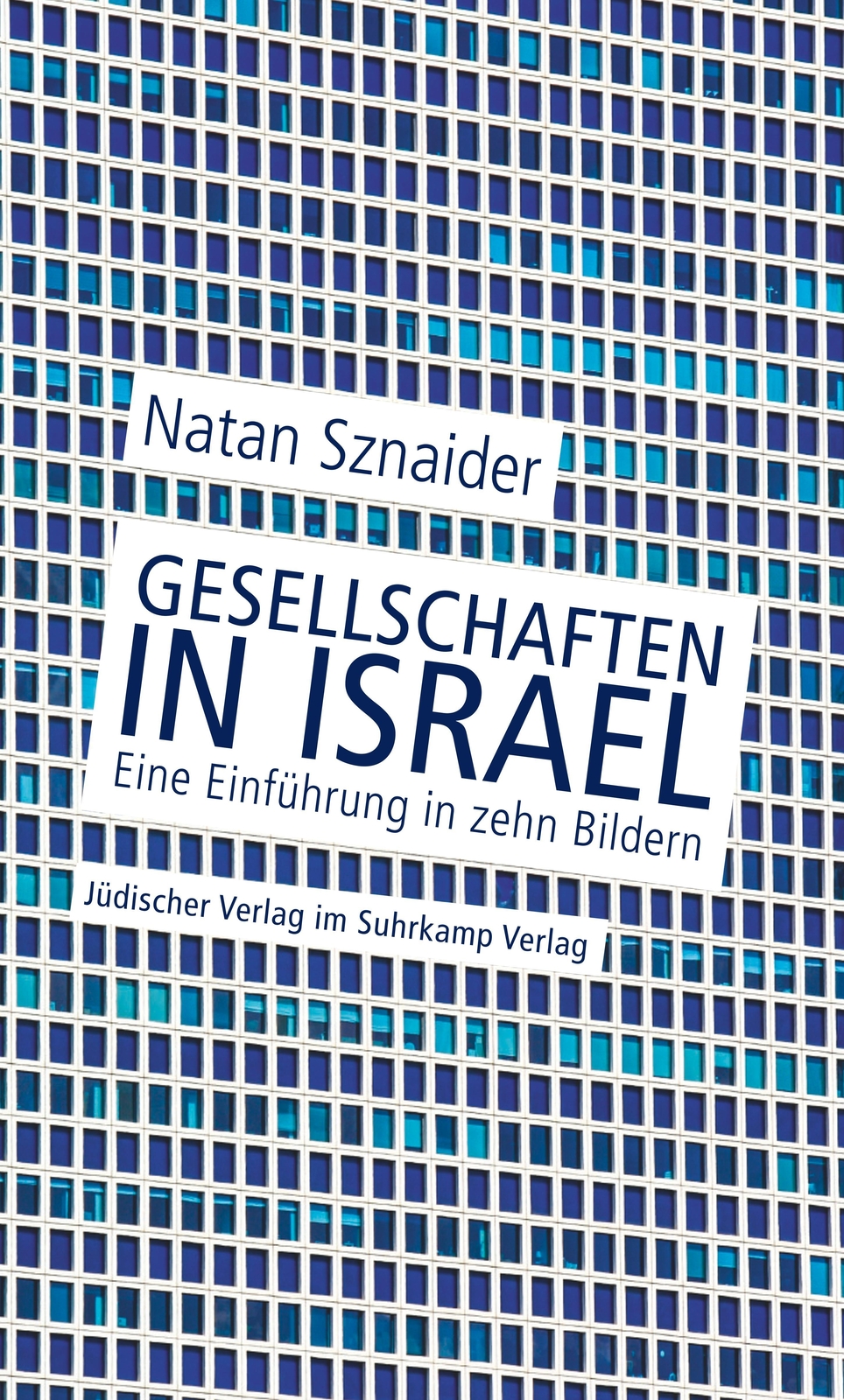 Gesellschaften In Israel | Sznaider, Natan