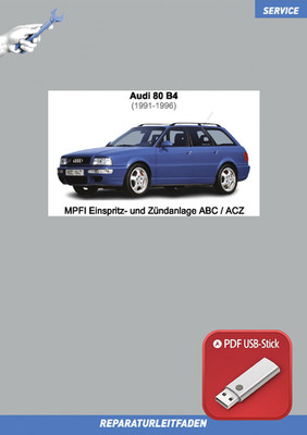 USB Stick Audi 80 (1991-1996) Reparatur MPFI Einspritz- und Zündanlage ABC / ACZ