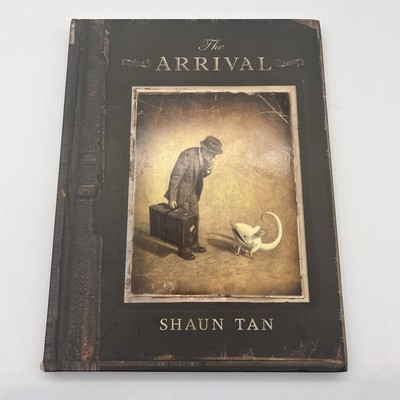 The Arrival by Shaun Tan Hardcover Graphic Novel Adult Picture Book 2006 1st Ed