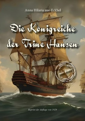 Preuss,, Anna Hilaria von: Die Königreiche der Trine Hansen Taschenbuch