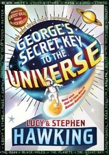 George's Secret Key to the Universe by Stephen Hawking and Lucy Hawking