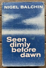 Seen Dimly Before Dawn by Nigel Balchin (1964 Hardcover) Coming of Age Fiction