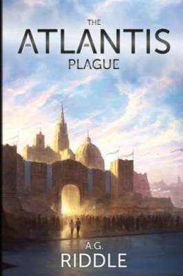 The Atlantis Plague: A Thriller (The Origin Mystery, Book 2) - Paperback - GOOD