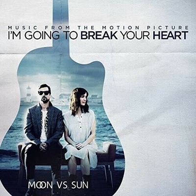 Moon vs Sun - I'm Going To Break Your Heart (Original Soundtrack) [New CD] Canad