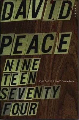 Nineteen Seventy-Four (Five Star Title) - David Peace