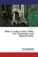 Amit Kumar | Smes In India In Post 1990S Era: Challenges And Opportunities