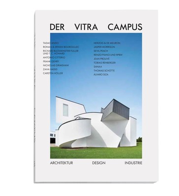 Der Vitra Campus | Architektur Design Industrie | Mateo Kries | Deutsch | Buch