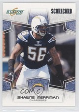 2008 Score Scorecard 577/649 Shawne Merriman #268 0j0