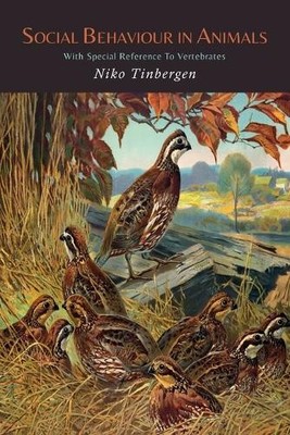 Niko Tinbergen Social Behaviour in Animals with Special Reference  (Taschenbuch)