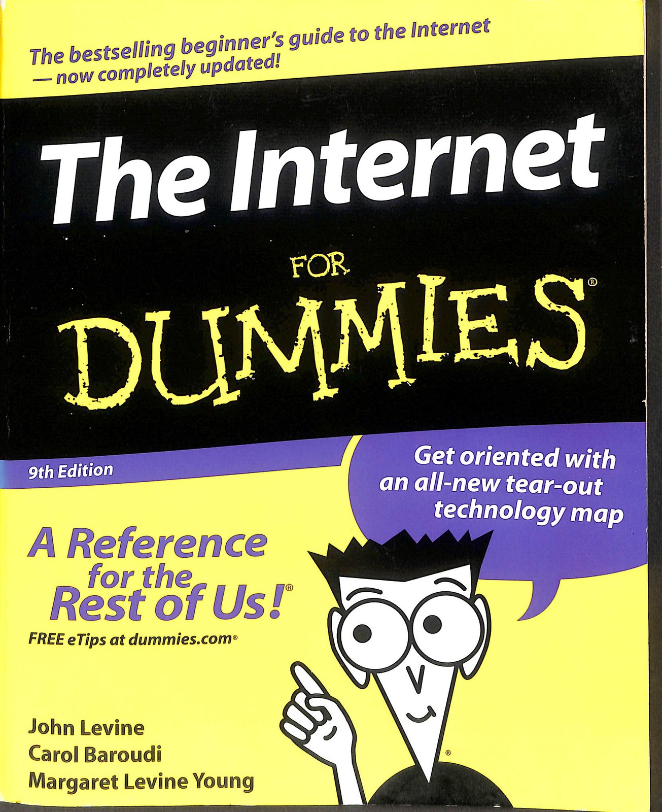The Internet for Dummies by Levine, John R.; Young, Margaret Levine; Baroudi, Ca