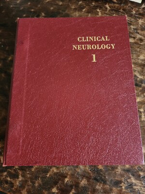 Clinical Neurology 1 Ch. 1-12 By A.B. Baker 1993