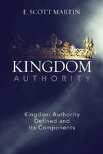 Kingdom Authority Defined and Its Components