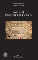 2000 Ans De Guerre En Paix | Laure LéVêQue | Taschenbuch | 196 S. | FranzöSisch
