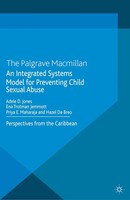 A. Jones (U. A.) | An Integrated Systems Model For Preventing Child Sexual Abuse