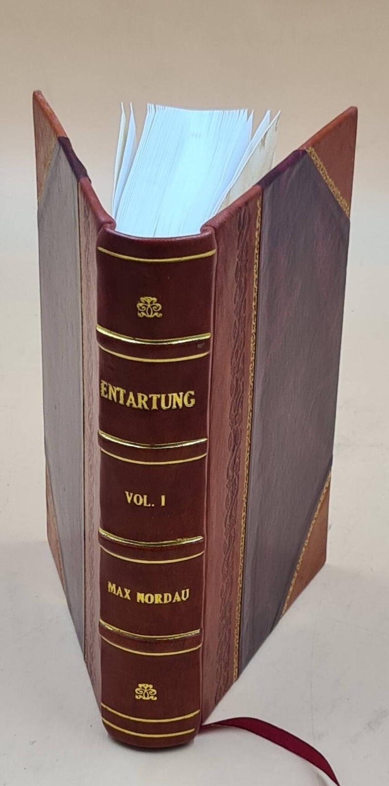 Entartung Volume 1 1899 Leather Bound by Max Nordau