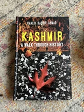 Kashmir: A Walk Through History (Imported From Kashmir, India)