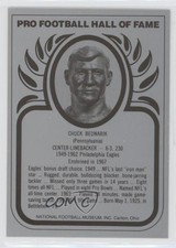 1988-2013 Pro Football Hall of Fame Metallic Chuck Bednarik HOF 0q3