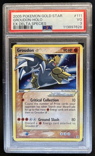 2005 Pokemon EX Gold Star Delta Species Groudon Holo #111/113 PSA 3