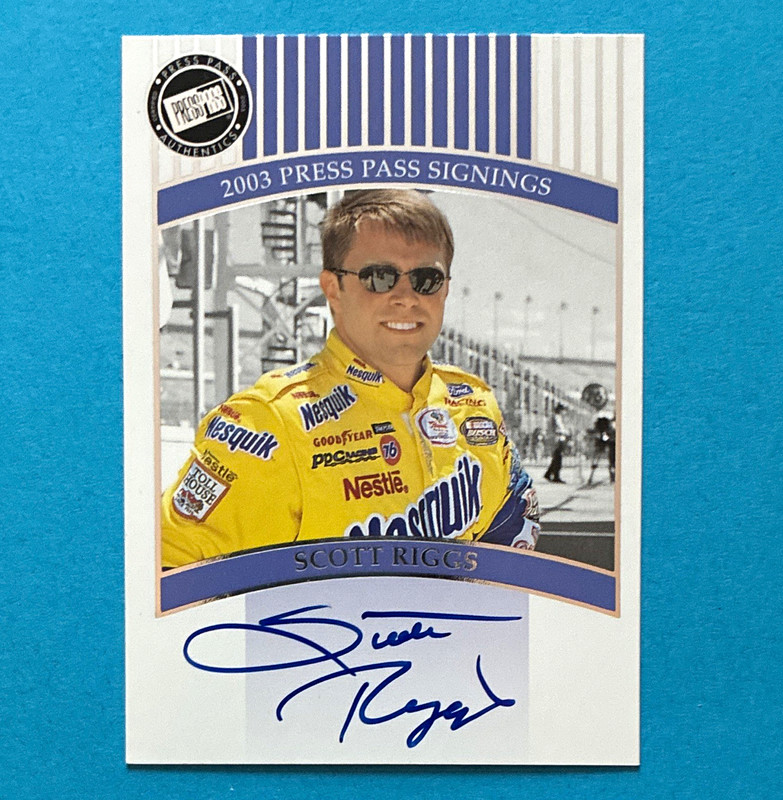 Press Pass 2003 Signings Scott Riggs Autograph Insert #PSA-SR NASCAR Card