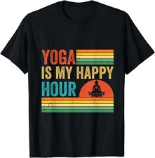 Yoga Is My Happy Hour Vintage Funny Yoga Saying Quote Meme Gift Unisex T-Shirt