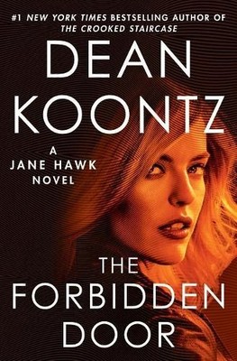 The Forbidden Door: A Jane Hawk Novel by Koontz, Dean 0525483705 FREE Shipping