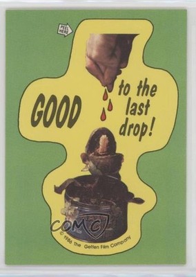1986 Little Shop of Horrors Stickers Good to the Last Drop (Two Star Back) 3c7