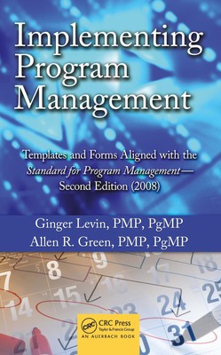 Implementing Program Management: Templates and Forms Aligned with the Standa...