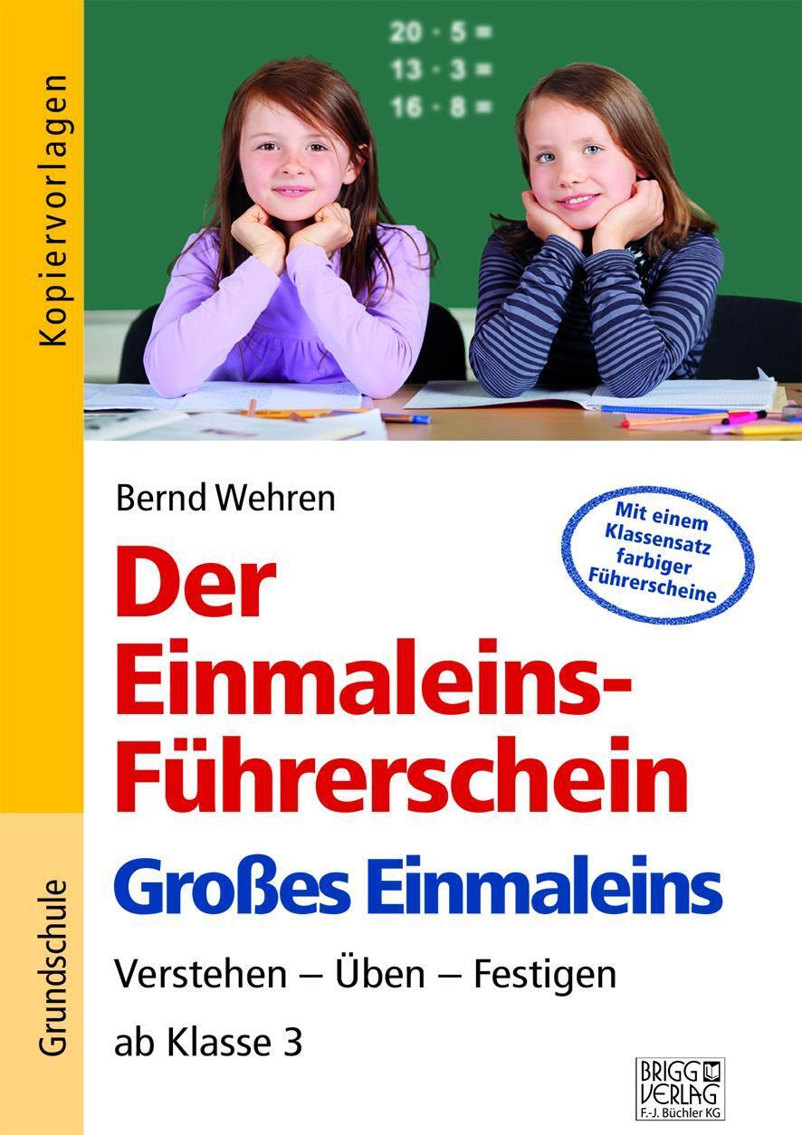 Thumbnail - Bernd Wehren | Der Einmaleins-führerschein - Großes Einmaleins |