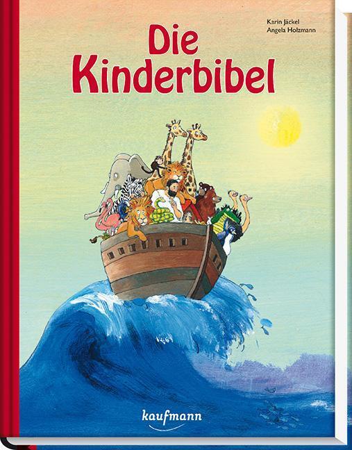 Thumbnail - Karin Jäckel | Die Kinderbibel | Buch | Deutsch (2016) | 196 S.