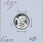 1937 10C Mercury Winged Liberty Silver Dime in Gem Condition FB #6307