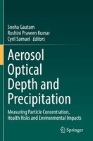Sneha Gautam (U. A.) | Aerosol Optical Depth And Precipitation | Taschenbuch
